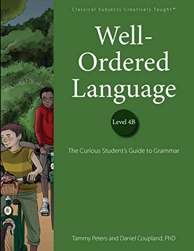 Beispielbild fr Well-Ordered Language Level 4B: The Curious Student's Guide to Grammar zum Verkauf von ThriftBooks-Atlanta