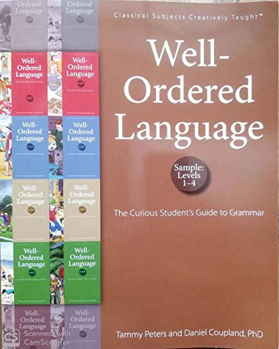 Beispielbild fr Well-Ordered Language, Sample: Levels 1-4 The Curious Students Guide to Grammar zum Verkauf von Big River Books