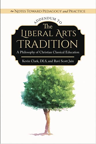 Stock image for Notes Toward Pedagogy and Practice: Addendum to The Liberal Arts Tradition for sale by HPB-Emerald