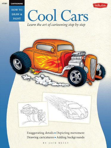 Imagen de archivo de Cool Cars & Cartooning a la venta por Books Puddle