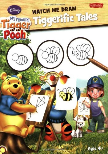 9781600581274: Watch Me Draw Tiggerific Tales (Watch Me Draw: Disney s My Friends Tigger & Pooh)