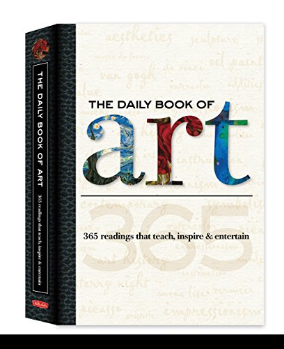 Imagen de archivo de The Daily Book of Art: 365 readings that teach, inspire & entertain (Daily Book series) a la venta por SecondSale