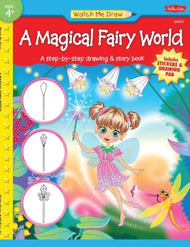 Beispielbild fr A Magical Fairy World: A step-by-step drawing & story book (Watch Me Draw) zum Verkauf von SecondSale