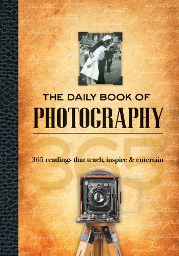 Imagen de archivo de The Daily Book of Photography: 365 readings that teach, inspire & entertain a la venta por HPB-Emerald