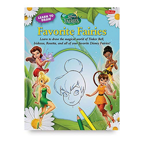 Beispielbild fr Learn to Draw Disney's Favorite Fairies : Learn to Draw the Magical World of Tinker Bell, Silver Mist, Rosetta, and All of Your Favorite Disney Fairies! zum Verkauf von Better World Books