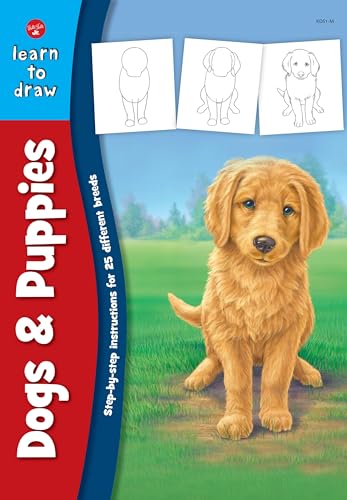 Imagen de archivo de Dogs & Puppies: Step-by-step instructions for 25 different dog breeds (Learn to Draw) a la venta por SecondSale