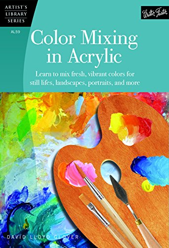 Imagen de archivo de Color Mixing in Acrylic (Artist's Library) a la venta por SecondSale