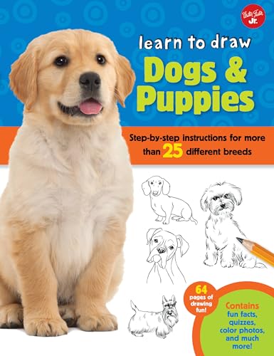 Beispielbild fr Learn to Draw Dogs & Puppies zum Verkauf von SecondSale