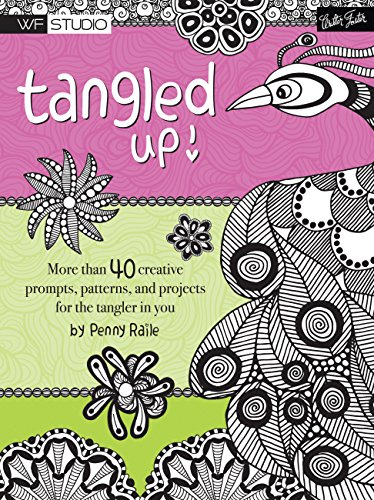 Beispielbild fr Tangled Up!: More than 40 creative prompts, patterns, and projects for the tangler in you (Walter Foster Studio) zum Verkauf von WorldofBooks