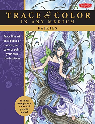 Beispielbild fr Fairies : Trace Line Art onto Paper or Canvas, and Color or Paint Your Own Masterpieces zum Verkauf von Better World Books