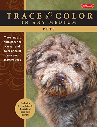 Stock image for Pets: Trace line art onto paper or canvas, and color or paint your own masterpieces (Trace & Color) for sale by Half Price Books Inc.