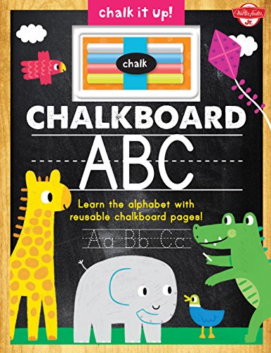 Stock image for Chalkboard ABC: Learn the alphabet with reusable chalkboard pages! (Chalk It Up!) for sale by SecondSale