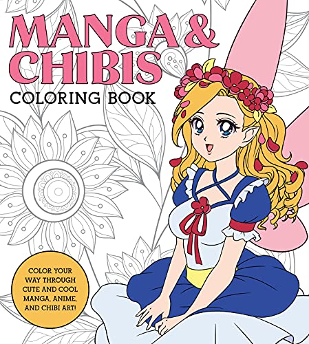 Stock image for Manga & Chibis Coloring Book: Color your way through cute and cool manga, anime, and chibi art! for sale by Bookmonger.Ltd