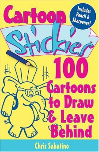 9781600590740: Cartoon Stickies: 100 Cartoons to Draw & Leave Behind