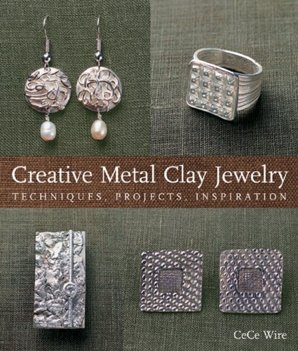 Stock image for Creative Metal Clay Jewelry: Techniques, Projects, Inspiration for sale by SecondSale