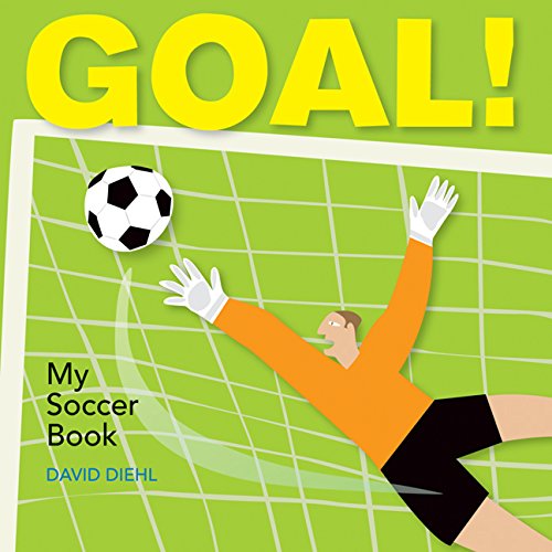 Stock image for Goal! My Soccer Book for sale by Gulf Coast Books