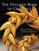 Stock image for The Penland Book of Ceramics Master Classes in Ceramic Techniques for sale by Harry Alter