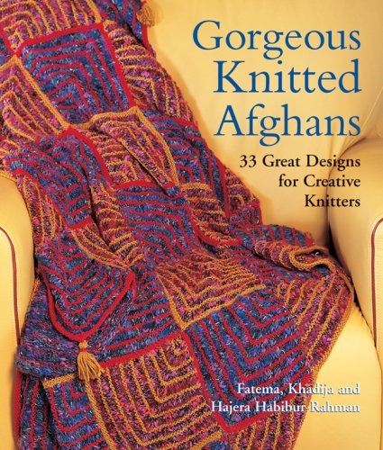 Stock image for Gorgeous Knitted Afghans : 33 Great Designs for Creative Knitters for sale by Better World Books: West