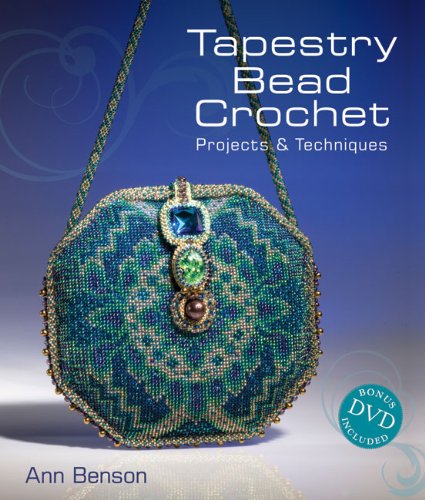 Beispielbild fr Tapestry Bead Crochet : Projects and Techniques zum Verkauf von Better World Books