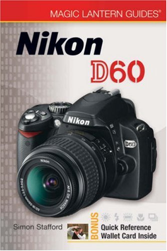 Stock image for Magic Lantern Guides: Nikon D60 for sale by Better World Books