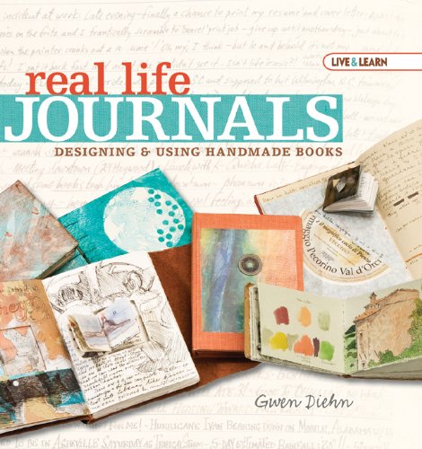 9781600594922: Live & Learn: Real Life Journals: Designing & Using Handmade Books (AARP)