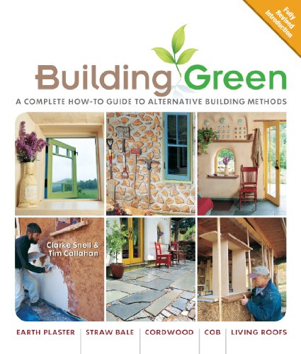 Beispielbild fr Building Green : A Complete How-To Guide to Alternative Building Methods - Earth Plaster; Straw Bale; Cordwood; Cob; Living Roofs zum Verkauf von Better World Books