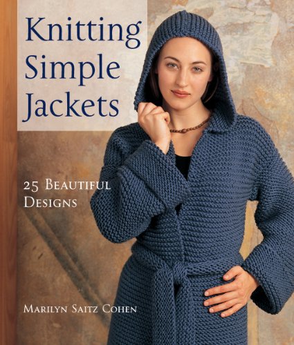 Beispielbild fr Knitting Simple Jackets: 25 Beautiful Designs zum Verkauf von Wonder Book