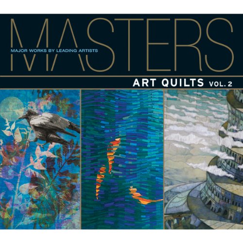 Beispielbild fr Masters: Art Quilts, Vol. 2 zum Verkauf von Reuseabook