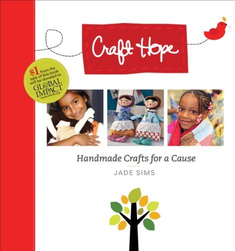 Stock image for Craft Hope: Handmade Crafts for a Cause for sale by WorldofBooks