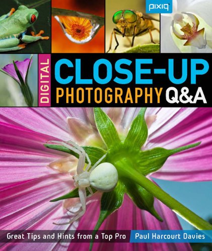 Stock image for Digital Close-Up Photography Q&A: Great Tips and Hints from a Top Pro for sale by SecondSale