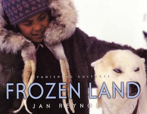 9781600601286: Vanishing Cultures: Frozen Land