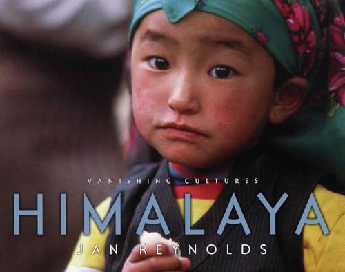 Beispielbild fr Himalaya (Vanishing Cultures) zum Verkauf von Goodwill of Colorado