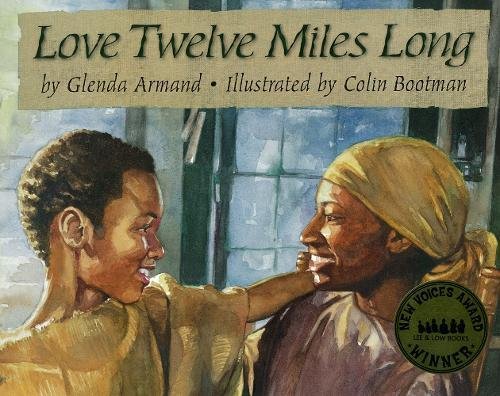 Stock image for Love Twelve Miles Long for sale by Dream Books Co.