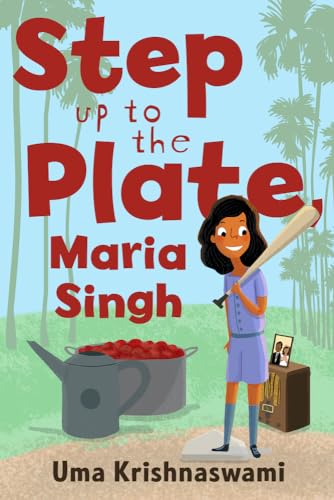Beispielbild fr Step Up to the Plate, Maria Singh zum Verkauf von Better World Books