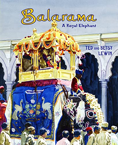 Beispielbild fr Balarama: a Royal Elephant zum Verkauf von Better World Books