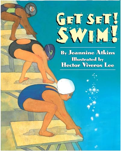 Imagen de archivo de Get Set! Swim! a la venta por Gulf Coast Books
