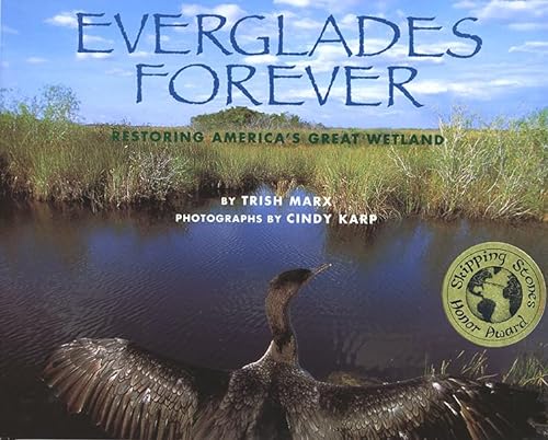 Imagen de archivo de Everglades Forever: Restoring America's Great Wetland a la venta por SecondSale