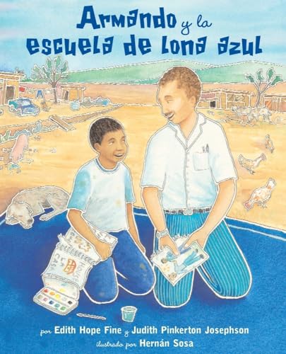 Imagen de archivo de Armando y la escuela de lona azul (Spanish Edition) a la venta por SecondSale