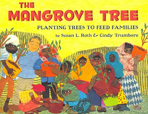 Stock image for The Mangrove Tree: Planting Trees to Feed Families for sale by ZBK Books