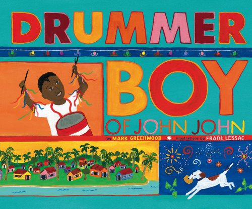 Drummer Boy of John John (9781600606526) by Mark Greenwood
