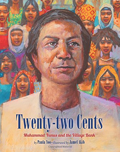 Beispielbild fr Twenty-Two Cents: Muhammad Yunus and the Village Bank zum Verkauf von Once Upon A Time Books