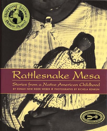 Beispielbild fr Rattlesnake Mesa: Stories from a Native American Childhood zum Verkauf von SecondSale