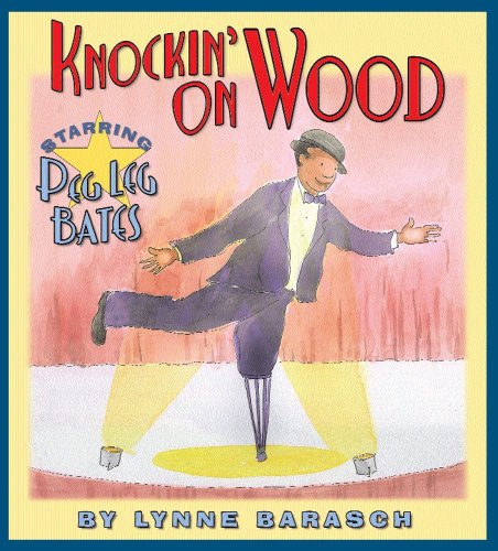 Beispielbild fr Knockin' on Wood : Starring Peg Leg Bates zum Verkauf von Better World Books