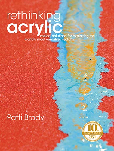 Stock image for Rethinking Acrylic - O/P for sale by Better World Books