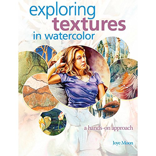 Beispielbild fr Exploring Textures in Watercolor A Hands-On Approach zum Verkauf von TextbookRush