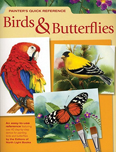 Imagen de archivo de Painter's Quick Reference Birds & Butterflies a la venta por Half Price Books Inc.