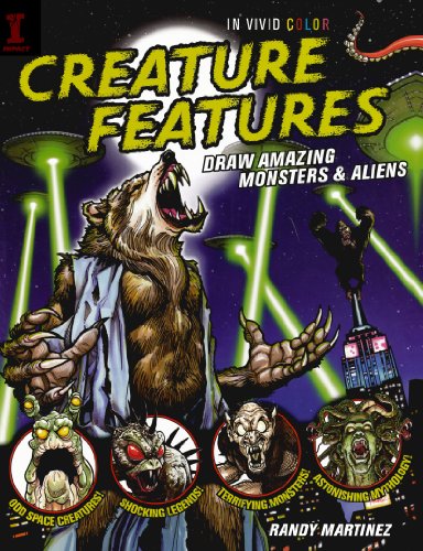 Creature Features: Draw Amazing Monsters & Aliens