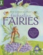 How To Draw And Paint Enchanting Fairies (9781600611698) by Lanza, Barbara