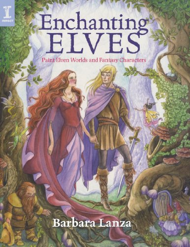 Stock image for Enchanting Elves: Paint Elven Worlds and Fantasy Characters for sale by Jenson Books Inc