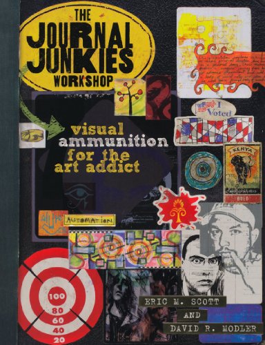 9781600614569: The Journal Junkies Workshop: Visual Ammunition for the Art Addict